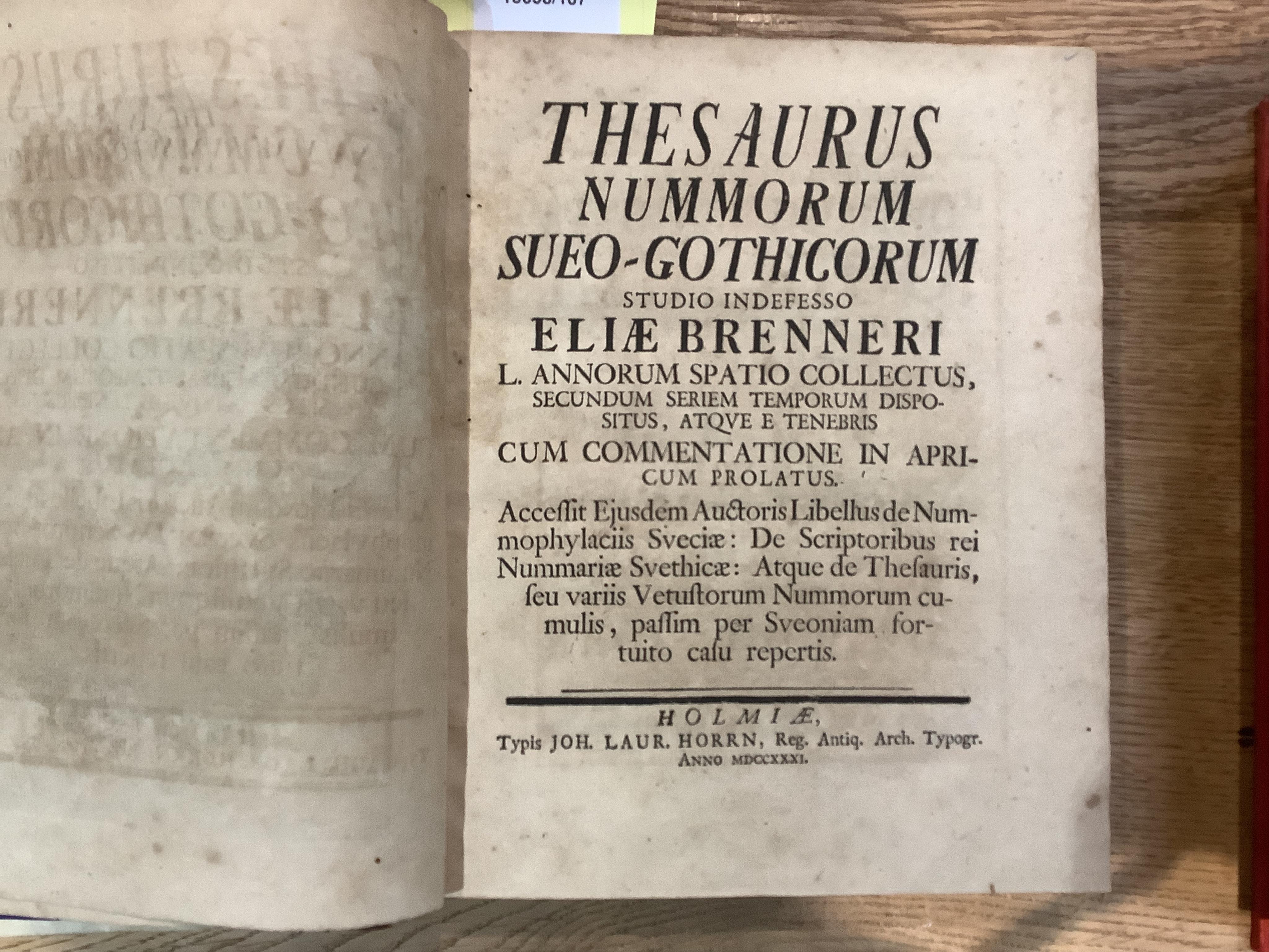 Brenner, Elias. Thesaurus Nummorum Sveo-Gothicorum, 1731; Maggs Bros. Bibliotheca Nautica, 1928; Bibliotheca Nautica, pt 3, 1933 (3)